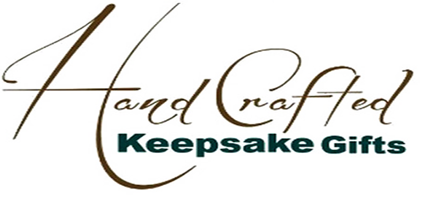 Hand Crafted Keepsake Gifts